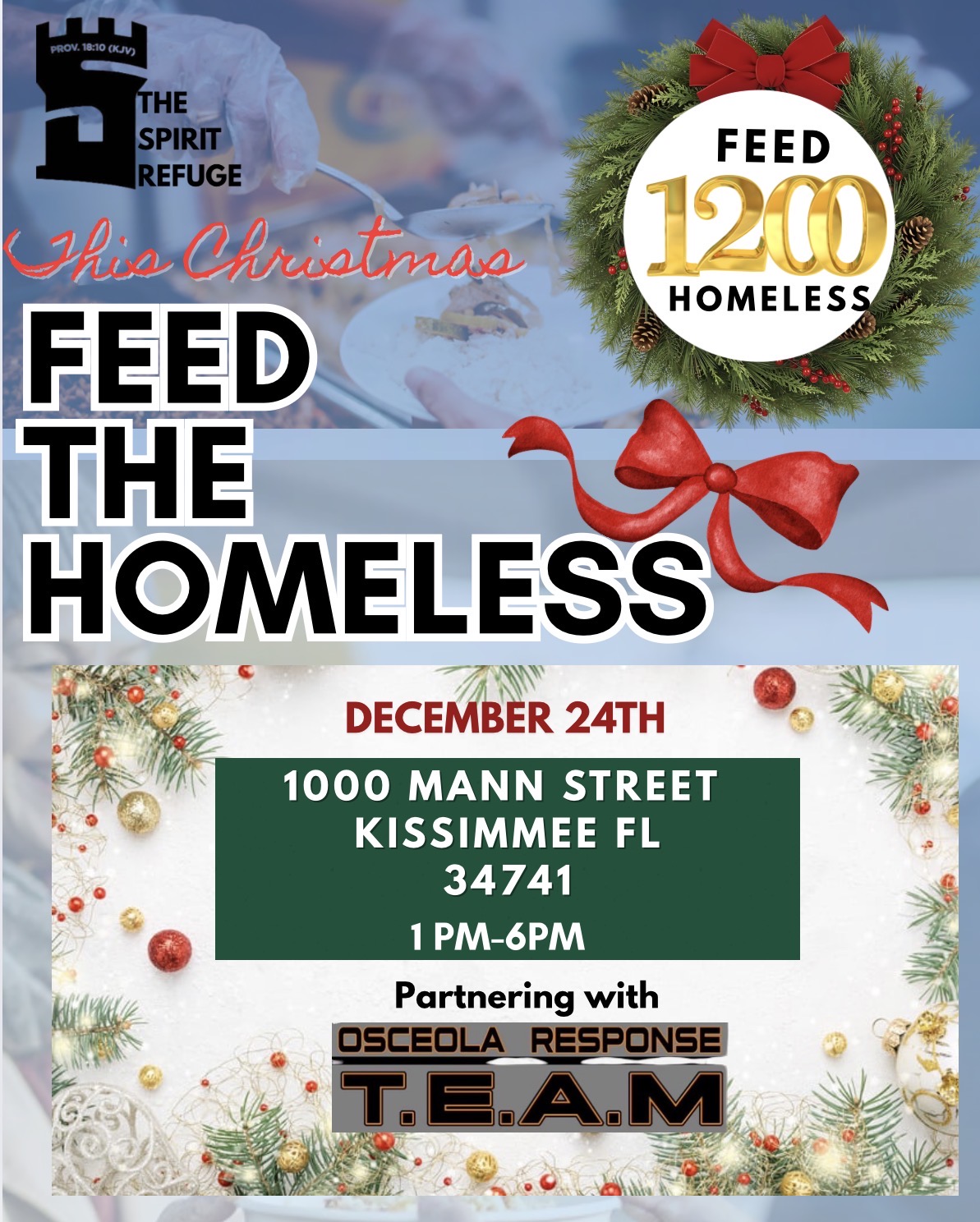 Feed the Homeless flyer: December 24, 1–6 PM, 1000 Mann Street in Kissimmee, with Osceola Response T.E.A.M.